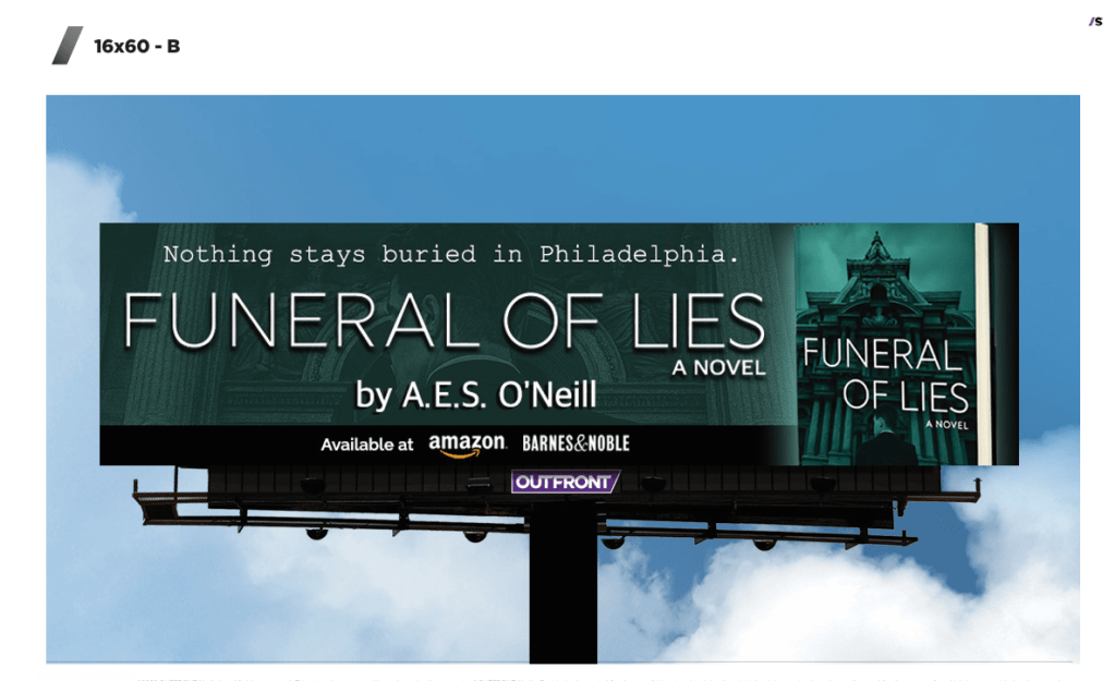 #psychologicalthriller A billboard to launch my new novel -- all about dirty politics and family secrets, as only Philly could do.
